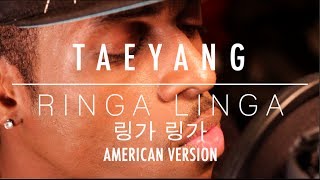 TAEYANG  RINGA LINGA 링가 링가 MV AMERICAN VERSION JASON RAY [upl. by Mcmullan]