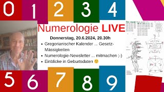 Numerologie LIVE  gregorianischer Kalender  Newsletter  Einblicke in Geburtsdaten [upl. by Eoz]