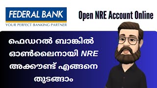 How to Open a NRE Account Online in Federal Bank  Federal Bank NRI Account Opening Online [upl. by Doralynne]