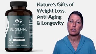 Natures Gifts of Weight Loss AntiAging amp Longevity [upl. by Aguste242]