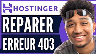 Réparer Erreur 403 Hostinger 2024 [upl. by Dnomad]