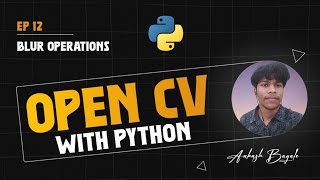 Convolution and kernels using opencv  Python  CV2 [upl. by Montagu]