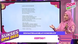 Sukses SPM 2022  Kesusasteraan Melayu Komunikatif Kertas 1 [upl. by Cordie]