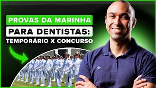 Você conhece quais são as diferenças entre as provas de dentista temporário e concursado da Marinha [upl. by Aleras859]