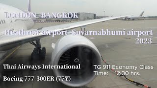 London Heathrow airport to Suvarnabhumi airport BangkokThai Airways InternationalBoeing 777300ER [upl. by Ydnys]