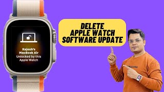 How to Securely Delete Apple Watch Software Update [upl. by Lieberman]