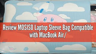 Review MOSISO Laptop Sleeve Bag Compatible with MacBook AirPro 13133 inch Notebook Compatible w [upl. by Hacim]