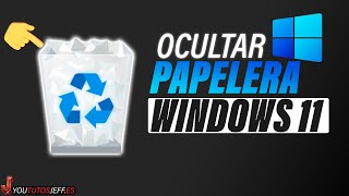 Ocultar Papelera de Reciclaje Windows 11 🔵 [upl. by Alyhc597]