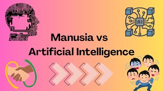 Manusia vs AI  6 Keunggulan Kompetitif 🦾 [upl. by Onirefez842]