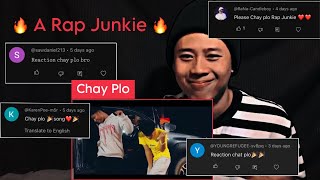 REACTION Chay Plo  Rap Junkie A Very Catchy Song [upl. by Friedberg]