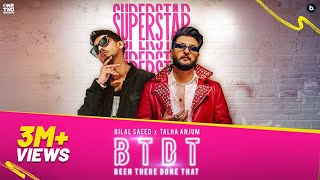 BTDT Been There Done That  Official Visualizer  Bilal Saeed Talha Anjum  punjabisong [upl. by Epolulot]