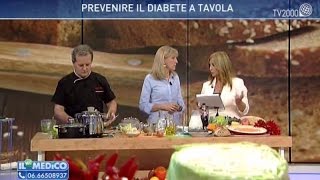 Il mio medico  Prevenire il diabete a tavola [upl. by Halbert]