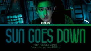 Chanyeol SUN GOES DOWN original Lil Nas X Lyrics 찬열 SUN GOES DOWN 가사 Color Coded Lyrics [upl. by Gillett]