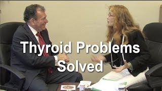 Thyroid Problems Solved [upl. by Haduj]