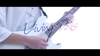 ONE OK ROCK  Living Dolls  Guitar Playthrough Cover【弾いてみた】 [upl. by Araid]