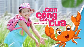 Con Còng Con Cua MV 4K ♪ Bé CANDY NGỌC HÀ Official ☀ Ca Nhạc Thiếu Nhi Hay Nhất Cho Bé [upl. by Possing12]