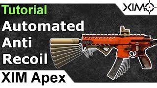 XIM Apex  Automated Anti Recoil Trick No Recoil [upl. by Buine]