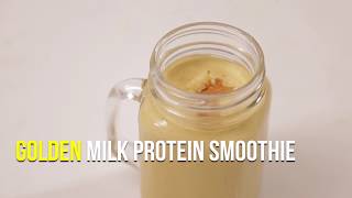 Golden Milk Protein Smoothie [upl. by Atillertse]