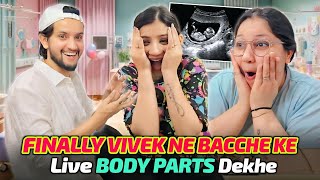 Finally Vivek Ne Bacche Ke Live BODY PARTS Dekhe 😍 [upl. by Nileuqaj]