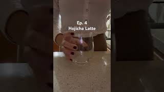 Ep 4 Hojicha Latte [upl. by Lysander177]