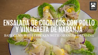 ENSALADA DE COGOLLOS CON POLLO Y VINAGRETA DE NARANJA [upl. by Zitah]