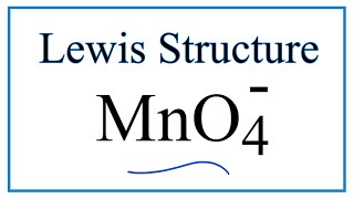 How to Draw the Lewis Dot Structure for MnO4 Permanganate ion [upl. by Enyledam16]