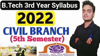 New Syllabus Of BTech 5th Semester  Civil Engineering  Aryabhatta Knowledge University  2022 [upl. by Nylessej519]