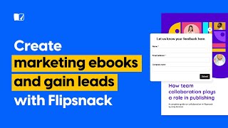 Create Marketing eBooks and Gain Leads  Flipsnackcom [upl. by Cadel]