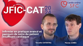 Infirmier en pratique avancé et parcours de soins du patient insuffisant cardiaque [upl. by Kcirdnekel]