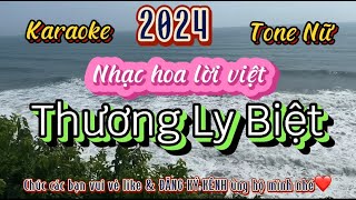 Karaoke🎤THƯƠNG LY BIỆT❤️Tone Nữ 2024❤️nhachoaloiViet [upl. by Ellenad841]