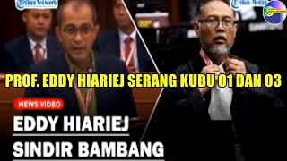 Prof Eddy Hiariej Serang Kubu 01 dan 03  Sindir Bambang Widjojanto [upl. by Braasch]