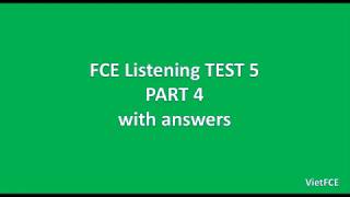 FCE Listening Test Part 4 with answers 05 [upl. by Kaden59]