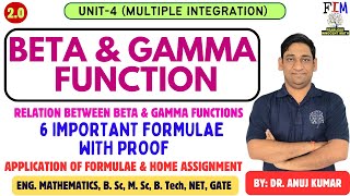 BETA amp GAMMA FUNCTIONS  RELATION BETWEEN BETA AND GAMMA FUNCTIONS  EXAMPLE  FORMULAE PROOF [upl. by Barby]