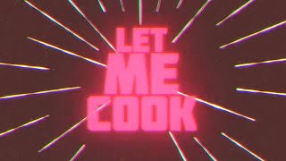 Connor Price amp Nic D  LET ME COOK Lyric Video [upl. by Thain]