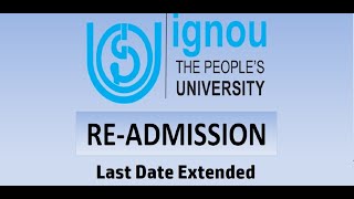 IGNOU Re Admission 2020 Last Date Extended  IGNOU Latest News [upl. by Acirej]