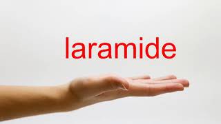 How to Pronounce laramide  American English [upl. by Atte434]