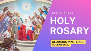 Wednesdays Rosary  GLORIOUS Mysteries 💙 Follow Along Rosary November 20 [upl. by Megdal]