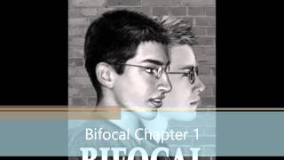 Bifocal Chapter 1 [upl. by Llerdnek]