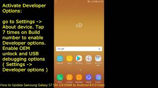 How to Update Samsung Galaxy S7 SMG930W8 to Android 800 Oreo [upl. by Pasol]
