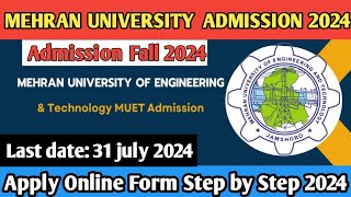 Mehran University Admissions 2024  How to fill Muet Admission Form  Muet Apply Online [upl. by Lomax]