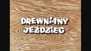 Drewniany jeździec 1964 animacja [upl. by Annahgiel]