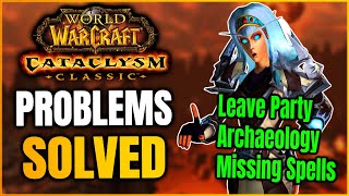 Fix These Cataclysm Pre Patch Problems Yourself [upl. by Avevoneg]