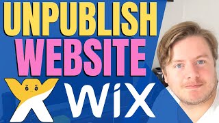 How to Unpublish Wix Website 2021 [upl. by Esertap213]