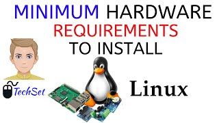 Minimum Hardware Requirements To Install Linux 6 [upl. by Noyahs366]