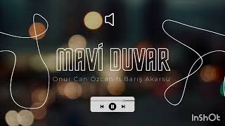 Onur Can Özcan ft Barış Akarsu  Mavi Duvar  Akustik  AI Cover [upl. by Baniaz]