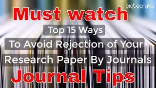 📔 Top 15 Ways To Avoid Rejection of Your Research Paper By Journals [upl. by Rowan]