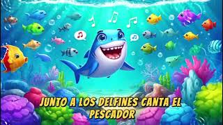 Pececitos y Tiburones Canción Infantil para Aprender  Melodías Mágicas Kids [upl. by Audwen97]