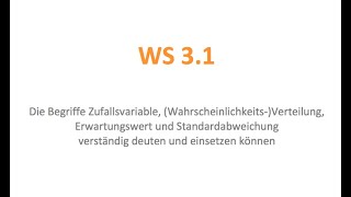 WS 31  Zufallsvariable Wahrscheinlichkeitsverteilung Erwartungswert und Standardabweichung [upl. by Lleze583]