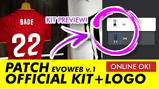 eFootball 2024 Patch Update EVOWEB OFFICIAL KIT LOGO [upl. by Nellek573]