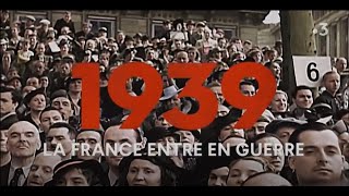 La France entre en guerre dans les années 1939  1945 [upl. by Black280]